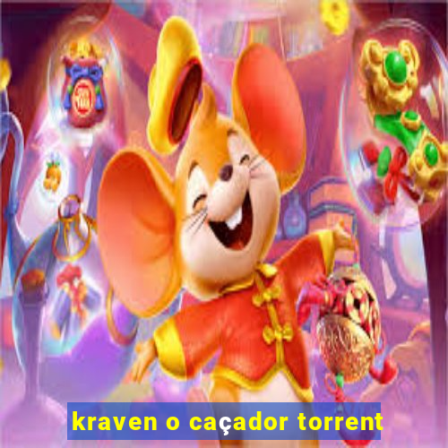 kraven o caçador torrent